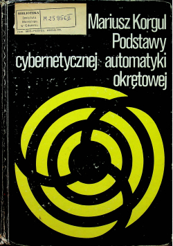 Podstawy cybernetycznej automatyki okrętowej