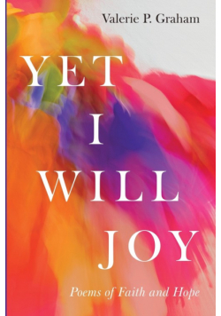 Yet I Will Joy