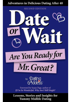 Date or Wait