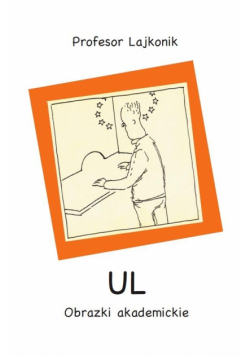 UL. Obrazki akademickie