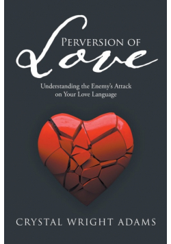 Perversion of Love