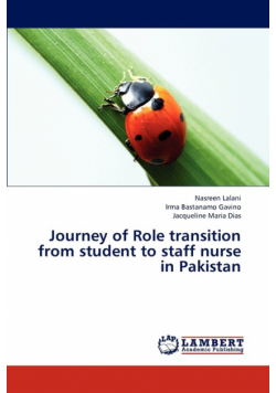 Journey of Role transition from student to staff nurse in Pakistan