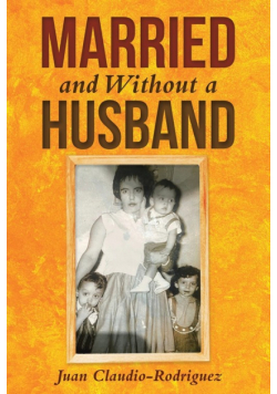 Married and Without a Husband