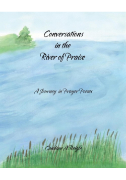 Conversations in the River of Praise