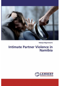 Intimate Partner Violence in Namibia