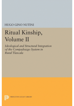 Ritual Kinship, Volume II