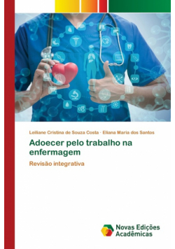 Adoecer pelo trabalho na enfermagem