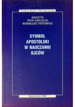 Symbol Apostolski w nauczaniu Ojców
