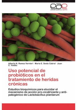 USO Potencial de Probioticos En El Tratamiento de Heridas Cronicas
