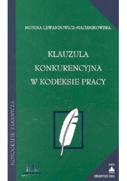 Klauzula konkurencyjna w kodeksie pracy
