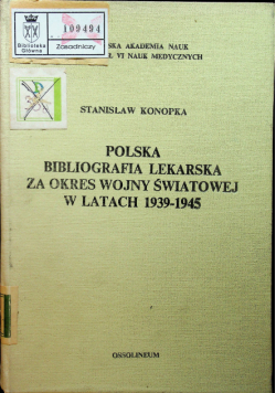 Polska bibliografia lekarska za okres wojny światowej w latach 1939 1945