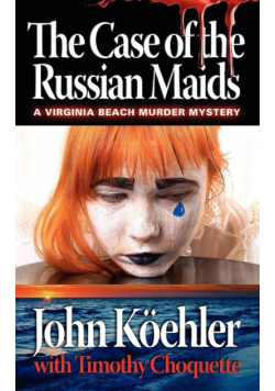 The Case of the Russian Maids