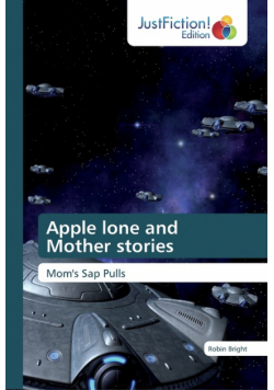 Apple lone and Mother stories