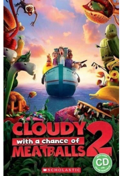 Cloudy with a Chance of Meatballs 2. Reader + CD
