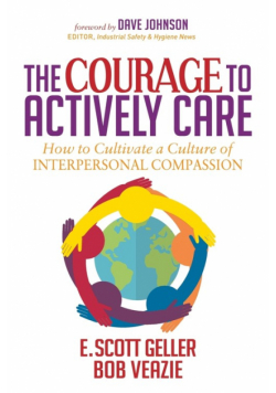 The Courage to Actively Care