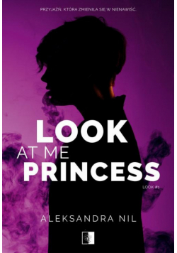 Look at Me Princess