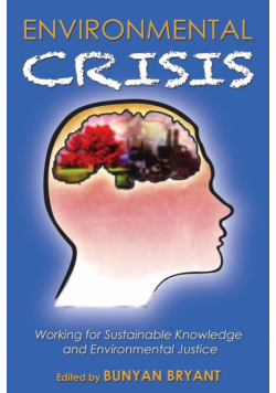 Environmental Crisis or Crisis of Epistemology?