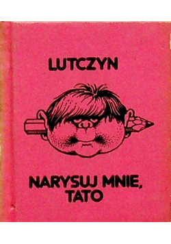Narysuj mnie tato
