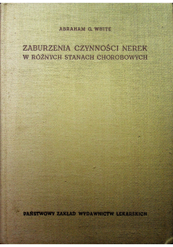 Zaburzenia czynności nerek w różnych stanach chorobowych