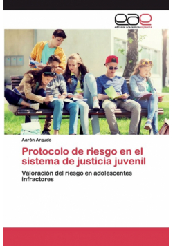 Protocolo de riesgo en el sistema de justicia juvenil