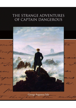 The Strange Adventures of Captain Dangerous