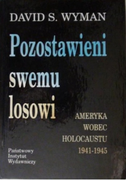 Pozostawieni swemu losowi