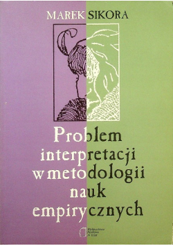 Problem interpretacji w metodologii nauk