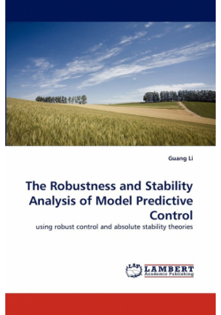 The Robustness and Stability Analysis of Model Predictive Control