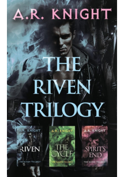 The Riven Trilogy