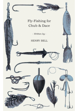 Fly-Fishing for Chub & Dace