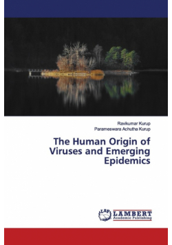 The Human Origin of Viruses and Emerging Epidemics