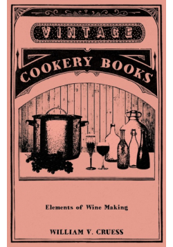Elements of Wine Making