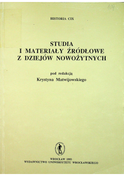 Studia i Materiały Źródłowe z dziejów Nowożytnych
