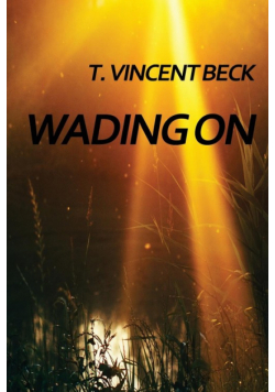 Wading On