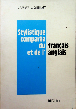 Stylistique comaree du et de l francais anglais