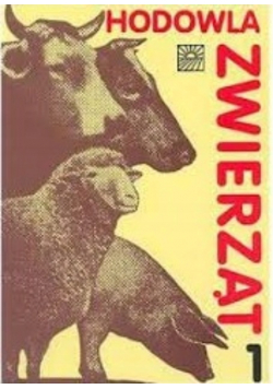 Hodowla zwierząt Tom 1