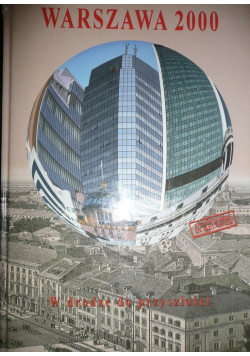Warszawa 2000 W drodze do przyszłości