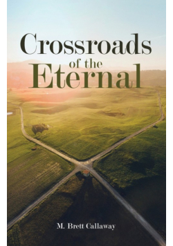 Crossroads of the Eternal