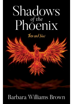 Shadows of the Phoenix
