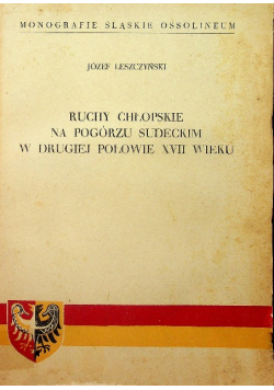 Ruchy chłopskie na Pogórzu Sudeckim w drugiej połowie XVII wieku