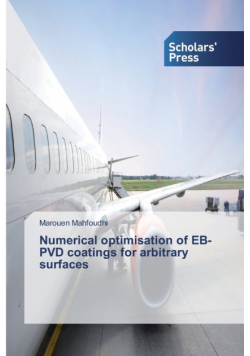 Numerical optimisation of EB-PVD coatings for arbitrary surfaces