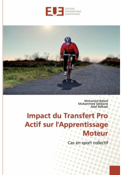 Impact du Transfert Pro Actif sur l'Apprentissage Moteur