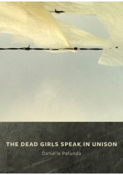 The Dead Girls Speak In Unison