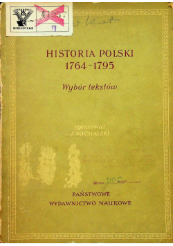 Historia Polski 1764 1795 Wybór tekstów