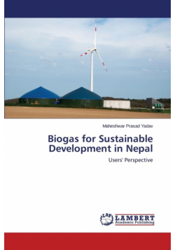 Biogas for Sustainable Development in Nepal