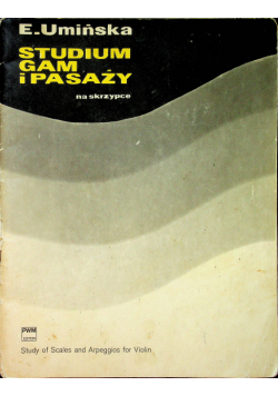 Studium gam i pasaży na skrzypce  1