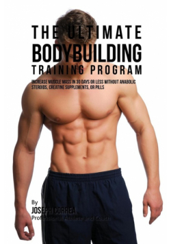 The Ultimate Bodybuilding Training Program