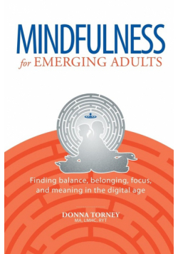 Mindfulness for Emerging Adults