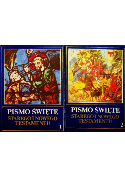 Pismo Święte Starego i Nowego Testamentu Tom I i II