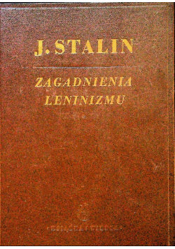 Zagadnienia Leninizmu 1949 r.